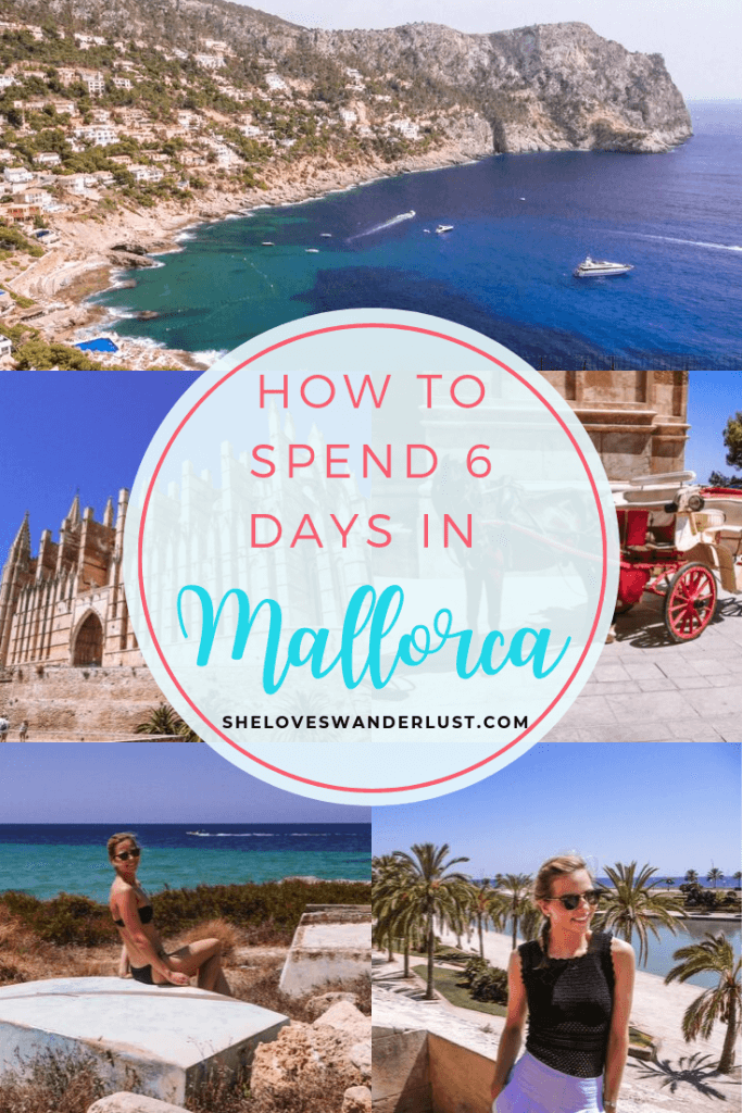 how to spend 6 days in Mallorca, Spain